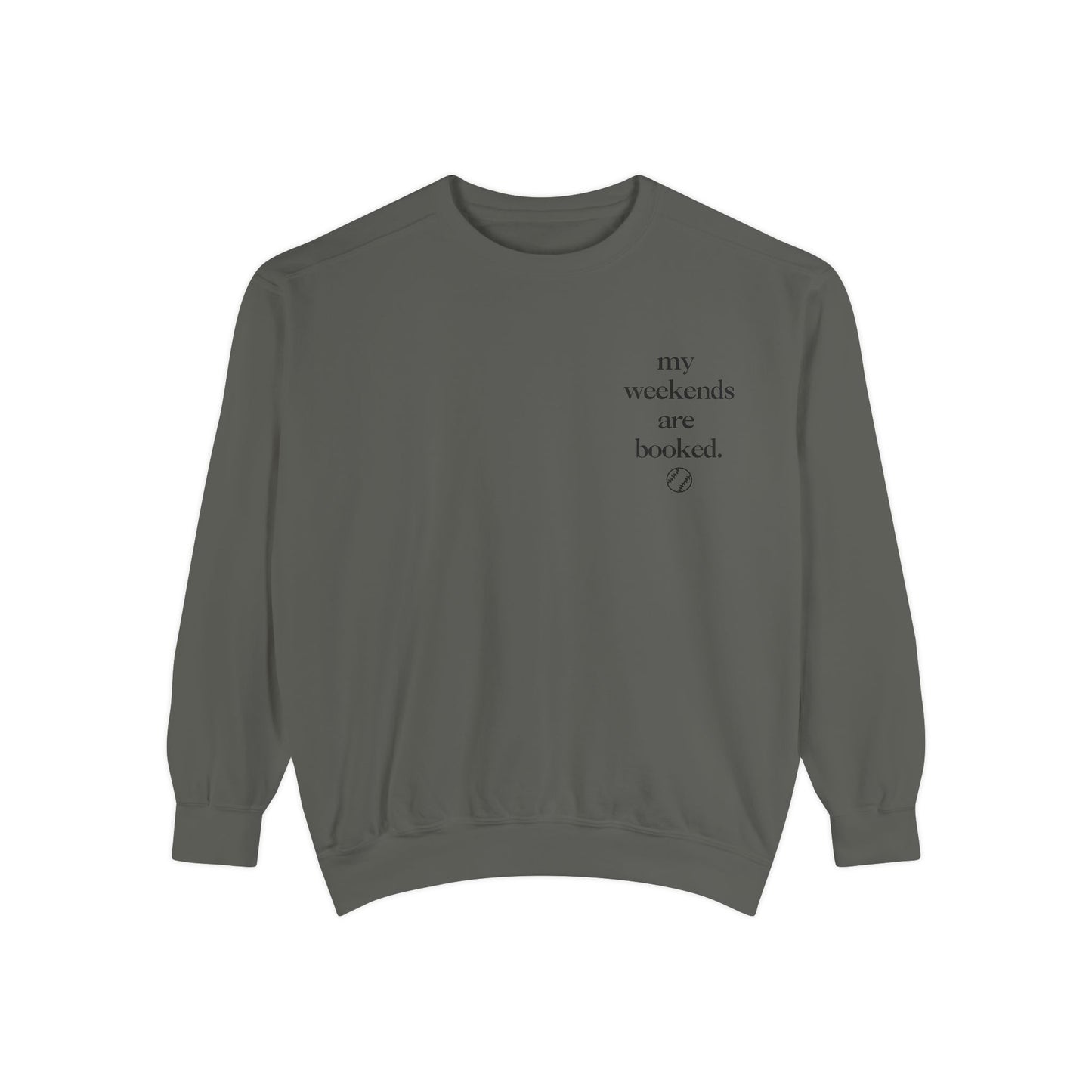 Baseball Weekends Sweatshirt
